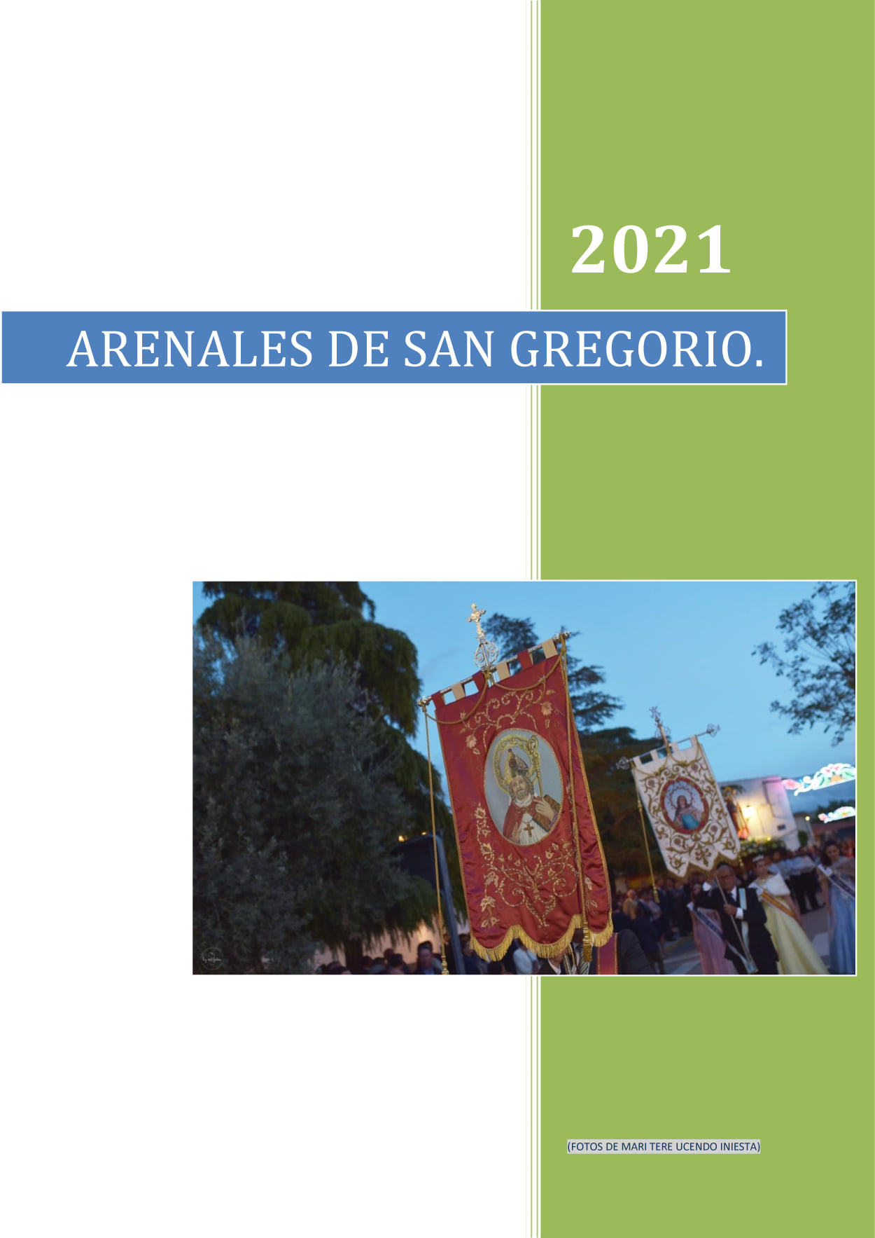 Feria y Fiestas en honor de San Gregorio Nacianceno y la Inmaculada Concepción 2021 Arenales de San Gregorio